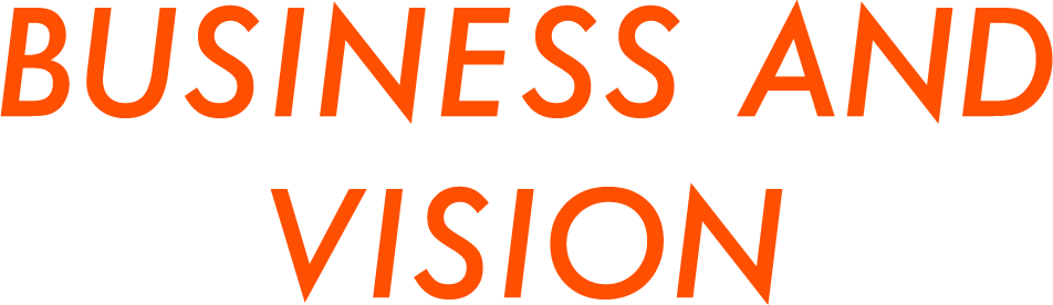 BUSINESS AND VISION